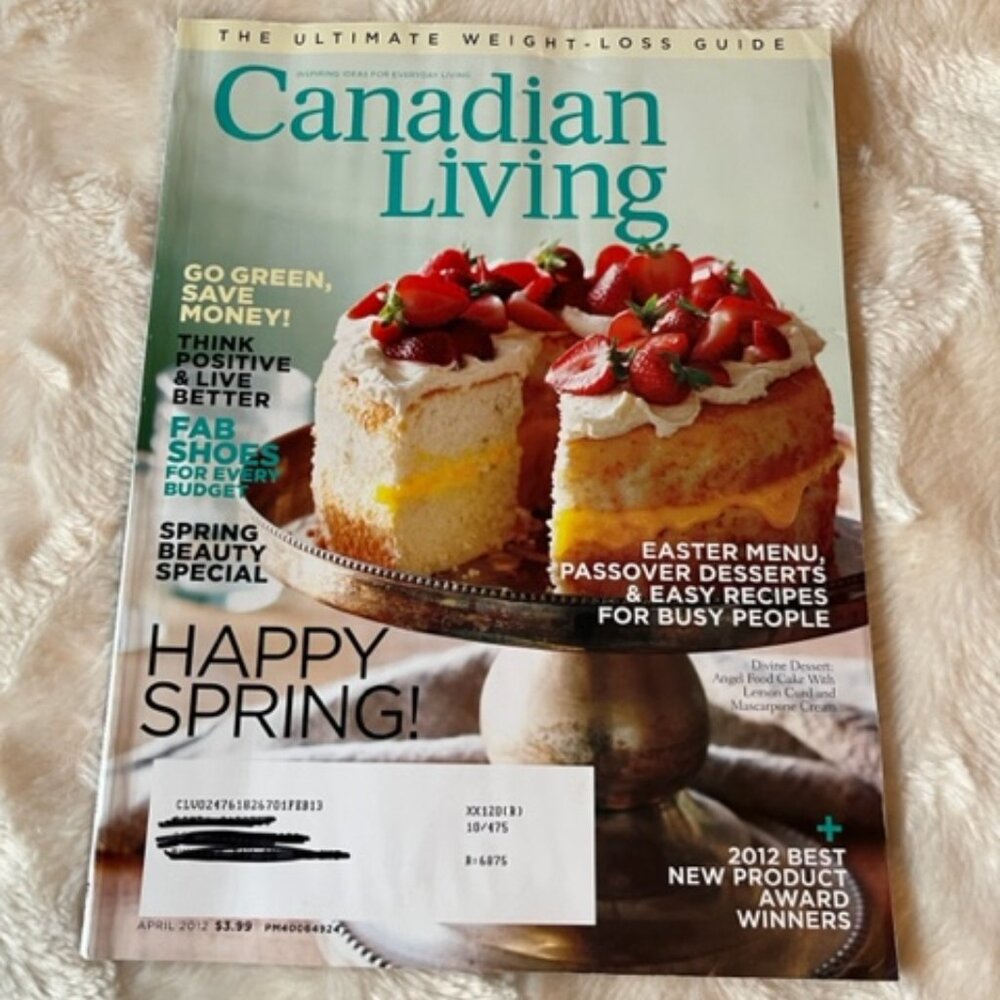2/$30 Canadian Living Magazine Apr 2012 Vol 37 No4 Easter Menu Weight Loss Guide